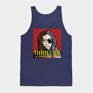 Thriller: A Cruel Picture Tank Top